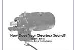 How does your gearbox sound?