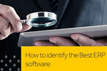 How to identify the Best ERP software